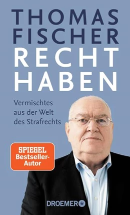 Abbildung von Fischer | Recht haben | 1. Auflage | 2022 | beck-shop.de