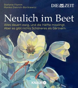 Abbildung von Flamm | Neulich im Beet | 1. Auflage | 2022 | beck-shop.de