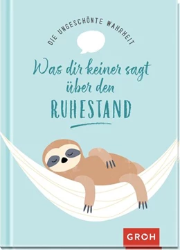 Abbildung von Lehmacher | Wunderbare Wahrheiten über den Ruhestand | 1. Auflage | 2022 | beck-shop.de