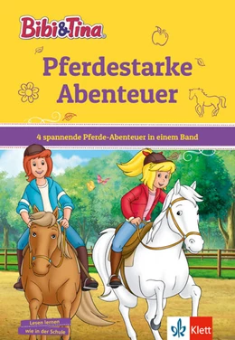 Abbildung von Bibi & Tina: Pferdestarke Abenteuer | 1. Auflage | 2022 | beck-shop.de