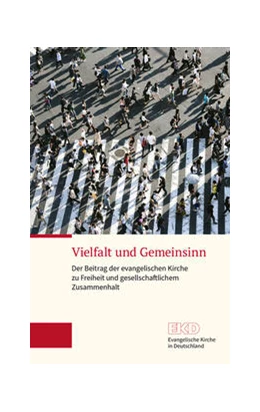 Abbildung von Evangelische Kirche in Deutschland (EKD) | Vielfalt und Gemeinsinn | 1. Auflage | 2021 | beck-shop.de