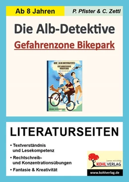 Abbildung von Pfister / Zettl | Die Alb-Detektive: Gefahrenzone Bikepark - Literaturseiten | 2. Auflage | 2021 | beck-shop.de