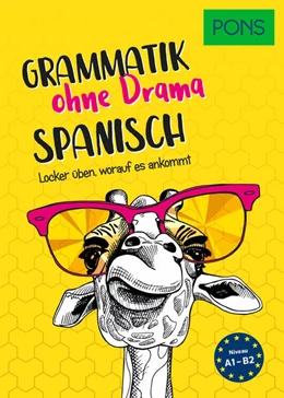 Abbildung von PONS Grammatik ohne Drama Spanisch | 1. Auflage | 2022 | beck-shop.de