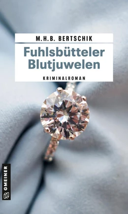 Abbildung von Bertschik | Fuhlsbütteler Blutjuwelen | 1. Auflage | 2022 | beck-shop.de