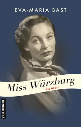 Abbildung von Bast | Miss Würzburg | 1. Auflage | 2022 | beck-shop.de