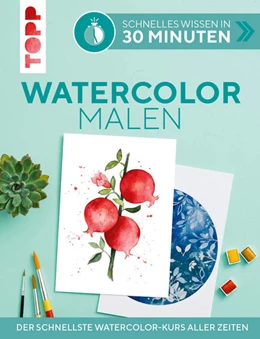 Abbildung von Schlemmer | Schnelles Wissen in 30 Minuten - Watercolor malen | 1. Auflage | 2022 | beck-shop.de