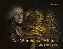 Abbildung von Ruhland | Der Wimmersche Kanal | 1. Auflage | 2021 | beck-shop.de