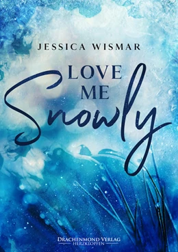Abbildung von Wismar | Love Me Snowly | 1. Auflage | 2022 | beck-shop.de