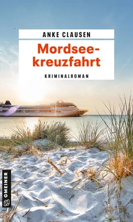Abbildung von Clausen | Mordseekreuzfahrt | 1. Auflage | 2022 | beck-shop.de