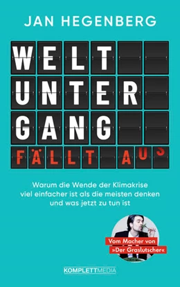 Abbildung von Hegenberg | Weltuntergang fällt aus! (SPIEGEL-Bestseller) | 1. Auflage | 2022 | beck-shop.de