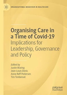 Abbildung von Waring / Denis | Organising Care in a Time of Covid-19 | 1. Auflage | 2021 | beck-shop.de