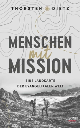 Abbildung von Dietz | Menschen mit Mission | 1. Auflage | 2022 | beck-shop.de
