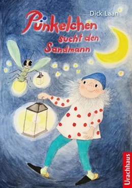 Abbildung von Laan | Pünkelchen sucht den Sandmann | 1. Auflage | 2022 | beck-shop.de