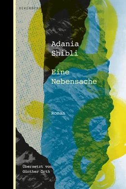 Abbildung von Shibli | Eine Nebensache | 1. Auflage | 2022 | beck-shop.de