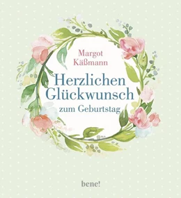 Abbildung von Käßmann | Herzlichen Glückwunsch zum Geburtstag | 1. Auflage | 2022 | beck-shop.de