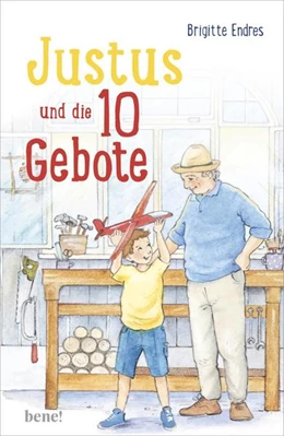 Abbildung von Endres | Justus und die 10 Gebote | 1. Auflage | 2022 | beck-shop.de
