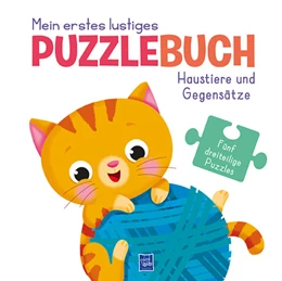 Abbildung von Mein erstes lustiges Puzzlebuch - Haustiere und Gegensätze | 1. Auflage | 2022 | beck-shop.de