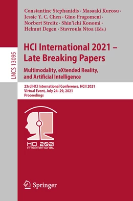 Abbildung von Stephanidis / Kurosu | HCI International 2021 - Late Breaking Papers: Multimodality, eXtended Reality, and Artificial Intelligence | 1. Auflage | 2021 | beck-shop.de