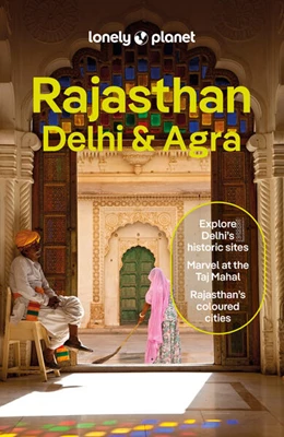 Abbildung von Choy / Bindloss | Rajasthan, Delhi & Agra | 7. Auflage | 2024 | beck-shop.de