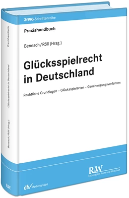 Abbildung von Benesch / Röll (Hrsg.) | Glücksspielrecht in Deutschland | 1. Auflage | 2023 | beck-shop.de