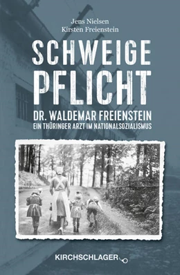 Abbildung von Nielsen / Freienstein | Schweigepflicht | 1. Auflage | 2021 | beck-shop.de