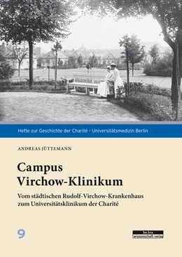 Abbildung von Jüttemann | Campus Virchow-Klinikum | 1. Auflage | 2021 | beck-shop.de