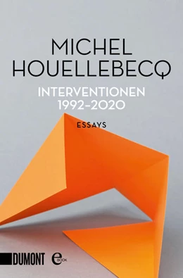 Abbildung von Houellebecq | Interventionen 1992-2020 | 1. Auflage | 2022 | beck-shop.de
