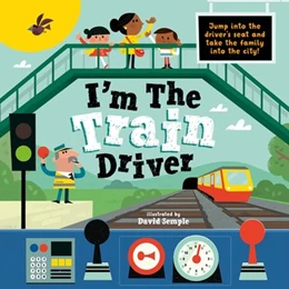 Abbildung von Children's Books | I'm The Train Driver | 1. Auflage | 2022 | beck-shop.de