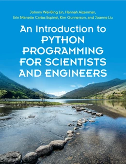 Abbildung von Lin / Aizenman | An Introduction to Python Programming for Scientists and Engineers | 1. Auflage | 2022 | beck-shop.de