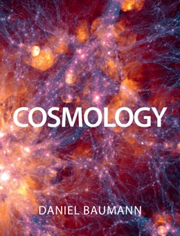 Abbildung von Baumann | Cosmology | 1. Auflage | 2022 | beck-shop.de