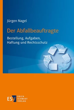 Abbildung von Nagel | Der Abfallbeauftragte | 1. Auflage | 2022 | beck-shop.de