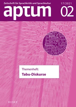 Abbildung von Kuck | Aptum, Zeitschrift für Sprachkritik und Sprachkultur 17. Jahrgang, 2021, Heft 2 | 1. Auflage | 2021 | beck-shop.de