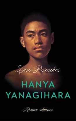 Abbildung von Yanagihara | Zum Paradies | 1. Auflage | 2022 | beck-shop.de