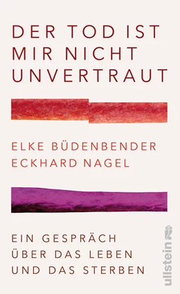 Abbildung von Büdenbender / Nagel | Der Tod ist mir nicht unvertraut | 1. Auflage | 2022 | beck-shop.de