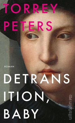 Abbildung von Peters | Detransition, Baby | 1. Auflage | 2022 | beck-shop.de