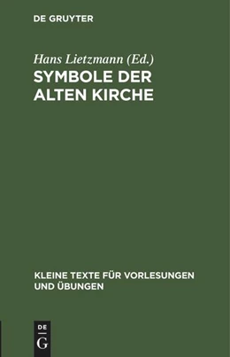 Abbildung von Lietzmann | Symbole der Alten Kirche | 4. Auflage | 1936 | beck-shop.de