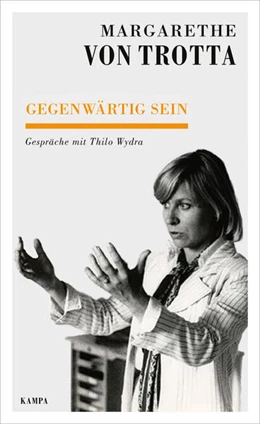 Abbildung von Gegenwärtig sein | 1. Auflage | 2022 | beck-shop.de