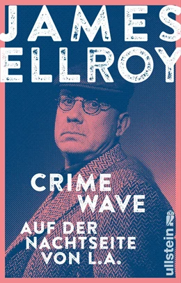 Abbildung von Ellroy | Crime Wave | 1. Auflage | 2022 | beck-shop.de