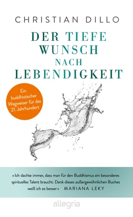 Abbildung von Dillo | Der tiefe Wunsch nach Lebendigkeit | 1. Auflage | 2022 | beck-shop.de