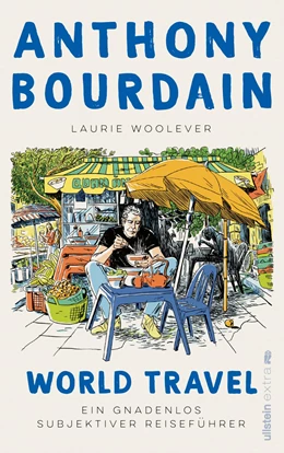 Abbildung von Bourdain / Woolever | World Travel | 1. Auflage | 2022 | beck-shop.de