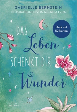 Abbildung von Bernstein | Das Leben schenkt dir Wunder | 1. Auflage | 2022 | beck-shop.de