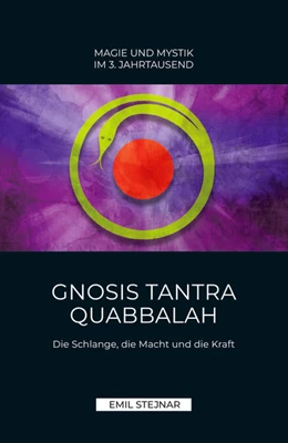 Abbildung von Stejnar | Gnosis Tantra Quabbalah | 1. Auflage | 2021 | beck-shop.de