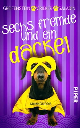Abbildung von Greifenstein / Griesser | Sechs Fremde und ein Dackel | 1. Auflage | 2022 | beck-shop.de