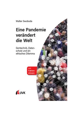 Abbildung von Swoboda | Eine Pandemie verändert die Welt | 1. Auflage | 2022 | beck-shop.de