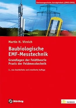 Abbildung von Virnich | Baubiologische EMF-Messtechnik | 2. Auflage | 2023 | beck-shop.de