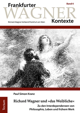 Abbildung von Kranz | Richard Wagner und »das Weibliche« | 1. Auflage | 2021 | beck-shop.de