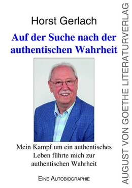 Abbildung von Gerlach | Auf der Suche nach der authentischen Wahrheit | 1. Auflage | 2021 | beck-shop.de