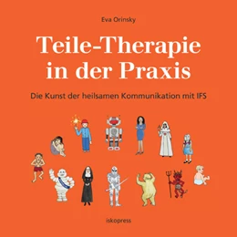 Abbildung von Orinsky | Teile-Therapie in der Praxis | 1. Auflage | 2021 | beck-shop.de