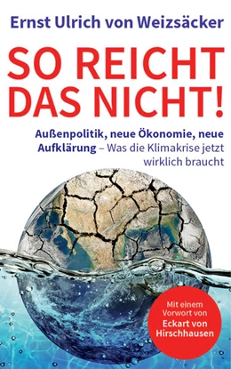 Abbildung von Weizsäcker | So reicht das nicht | 1. Auflage | 2022 | beck-shop.de