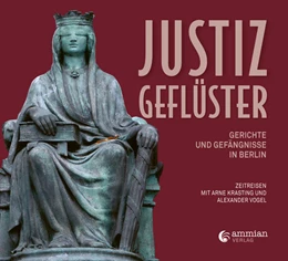 Abbildung von Krasting / Vogel | Justizgeflüster | 1. Auflage | 2022 | beck-shop.de